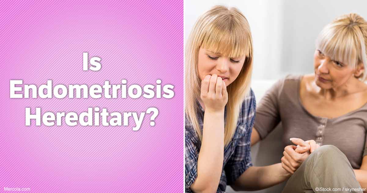 is endometriosis hereditary fb