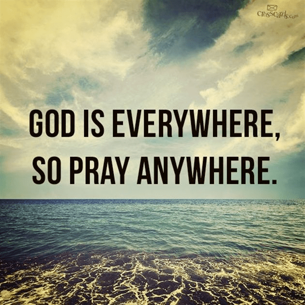 god everywhere pray