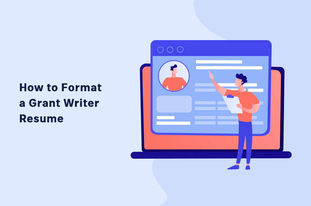 How to Format a Grant Writer Resume
